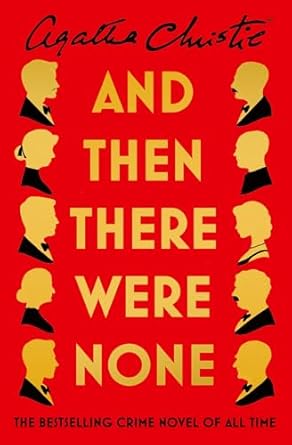 And Then There Were None: The World’s Favourite Agatha Christie  eBook
