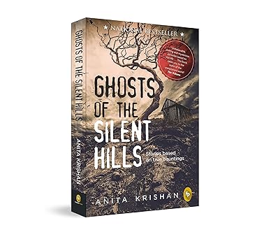 Ghosts of The Silent Hills: Stories based on true hauntings - Ebook